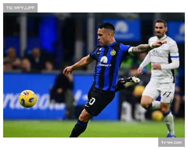 国际米兰主场迎战罗马，劳塔罗复出能否终结三轮不胜